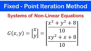 🟢10a - Fixed Point Iteration Method for Multivariable Functions (Jacobi and Gauss-Seidel Method) Ex1