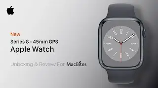 Apple Watch Series 8 (45mm) Unboxing & Review