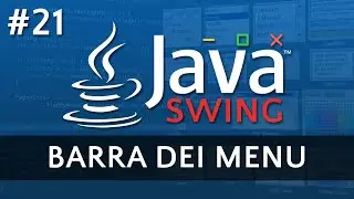 Barra dei Menu  - Tutorial Java Swing #21