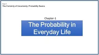 Chapter  1 | The Probability in Everyday Life | Probability Basics | AI ML
