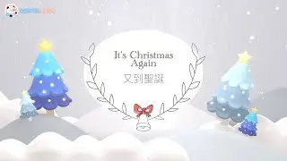 又到聖誕 It's Christmas Again (with lyrics and translations) Cantonese Christmas Song