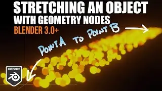 Stretching an Object with Geometry Nodes In Blender 3.0+