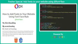 How to Add Fonts to Your Website Using @font-face Rule | Import Fonts | HTML Tutorial | CSS Tutorial