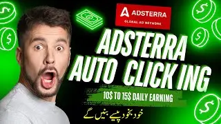 Adsterra New Auto Earning Method: How to Earn 10$ to 15$ Daily on Adsterra – Live Proof