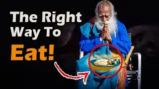 Eat Like SADHGURU! (Learn The Truth)