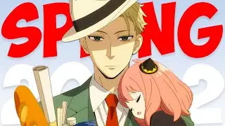 Best Anime of Spring Season '22