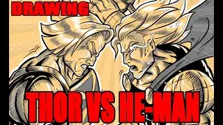 DRAWING THOR VS HE-MAN! Let's draw Thor vs He-Man!