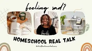 homeschool mom REAL TALK: working through sadness & nostalgia| christian homeschool moms
