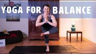 All About Balance | Yoga for Balance 25 Min Flow