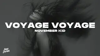 November Kid - Voyage Voyage