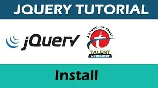 jQuery Tutorial || #1 JQuery Tutorial for Beginners || How to Install