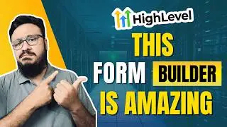 The BRAND NEW GoHighLevel Form Builder