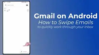 How to swipe emails on Gmail on Android