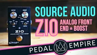 Source Audio ZIO - Pedal Empire