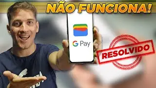 CARTEIRA do GOOGLE NÃO FUNCIONA - Como Resolver