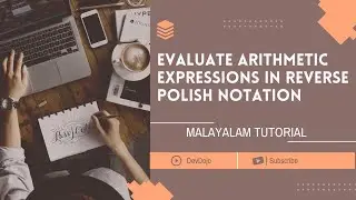 Evaluate Arithmetic Expressions in Reverse Polish Notation | InterviewBit Java Solution| Malayalam