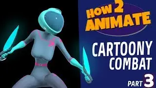 How to Animate Cartoony Combat  | Part 3- Timing Pass