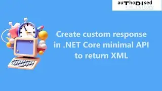 Create custom response in .NET Core minimal API to return XML