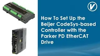How To Set Up the Beijer CodeSys-based Controller with the Parker PD EtherCAT Drive