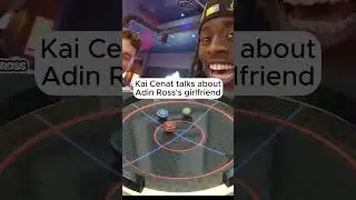 Kai Cenat leaks Adin Ross’s Girlfriend