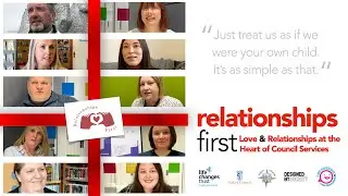 Relationships First – Co-designing for Love & Relationships to Sit at the Heart of Council Services