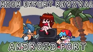 FNF VS EXTRA LIFE SONIC ANDROID PORT (HIGH EFFORT REVIVAL)