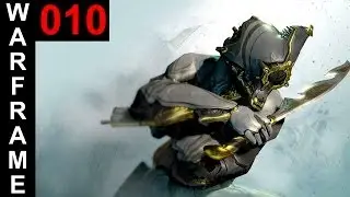 Warframe - Part 10 - Kiliken/ Excalibros