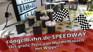 Der große Preis von Murmelhausen 🏎️ coogelbahn.de SPEEDWAY mit WIPPE 🏁 Let's RACE