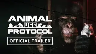 Animal Use Protocol Official Reveal Trailer