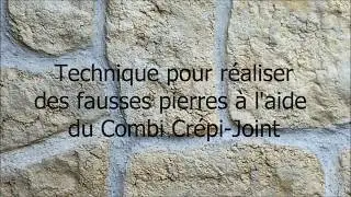 Fausses Pierres avec le Combi Crépi Joint