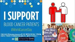 SUPPORT BLOOD CANCER PATIENTS (혈액암 환우 및 도움주시는 모든 분들을 응원합니다)