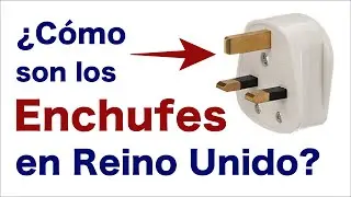 ENCHUFES EN EL REINO UNIDO