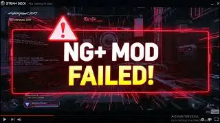 How to solve  Cyberpunk 2077 NG+ Mod  installation issues on Steam Dec