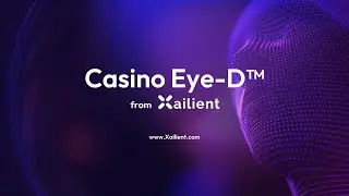 Xailient Casino Eye-D