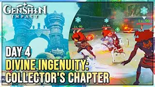 Divine Ingenuity: Collector's Chapter Day 4 (FREE 420 PRIMOGEMS) - Genshin Impact 3.7