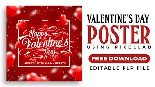 Valentine's Day Poster Free Download Plp File | Pixellab Plp File Free Download