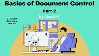 Basics of Document Control, Part 2