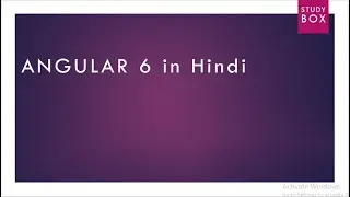 Angular 6/7/8 Tutorial in Hindi | Chapter 1 | Get Started