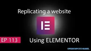 Replicating or Rebuild a website or any templates using Elementor page builder