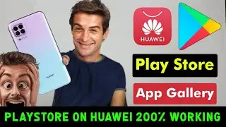 Google Play Store Install On HUAWEI 200% Working | How to install Google Apps On Huawei Official |