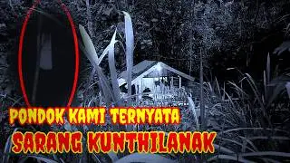 CAMPING HOROR❗Baru kali ini tidur di Pondok diganggu Kunthilanak