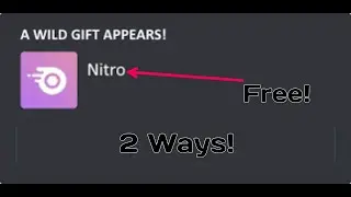 Discord Nitro Free! | 2 Ways!