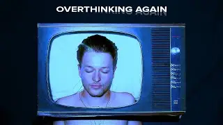 Overthinking Again - Jordan Rabjohn // Official Music/Lyric Video
