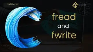 C94. Working with files in binary mode | fread and fwrite functions in C