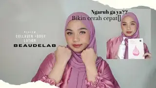Review Collagen + Body lotion |Beaudelab Cerah Instan? #shortsvideo