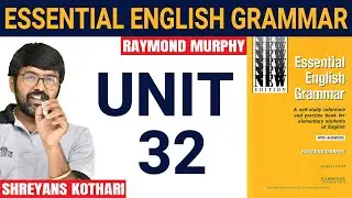 Essential English Grammar by Raymond Murphy | Raymond Murphy English Grammar (Unit 32)