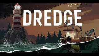 DREDGE. Часть 10. Проходим зиму. Финал. Хорошая концовка.