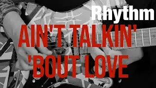 Ain't Talkin' 'Bout Love - Rhythm Guitar