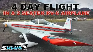 2 Seater Airplane Flies across North America...5 day RV-6 stunt expedition