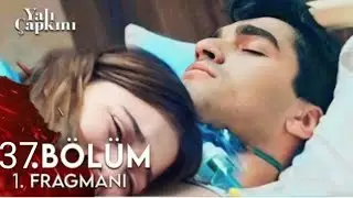 Yalı Çapkını 37.Bölüm Yeni Sezon